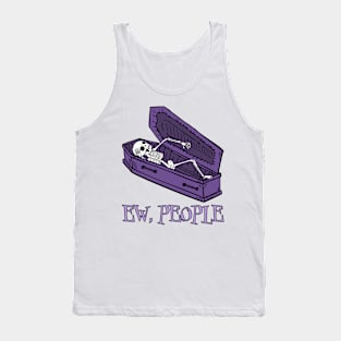 Ew, People Tank Top